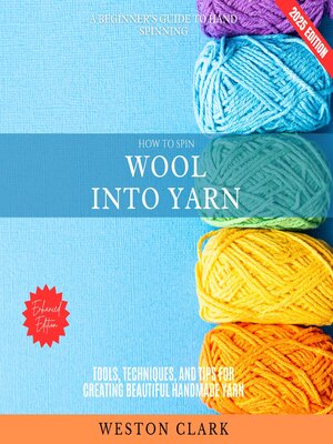 cover image of How to Spin Wool into Yarn
